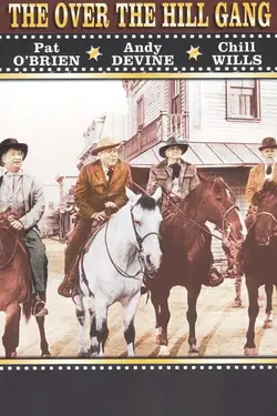 The Over The Hill Gang