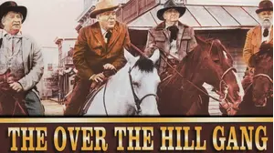 The Over The Hill Gang