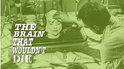 The Brain That Wouldn't Die