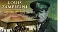 Louis Zamperini: Captured By Grace