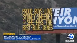 Vandalized billboard on 91 Freeway in Corona references Sydney Sweeney's American Eagle jeans ad