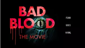 Bad Blood: The Movie