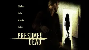 Presumed Dead (2006)