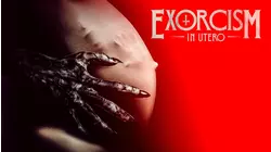 Exorcism in Utero