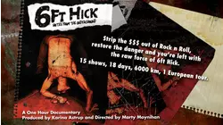 6ft Hick: Notes From The Underground