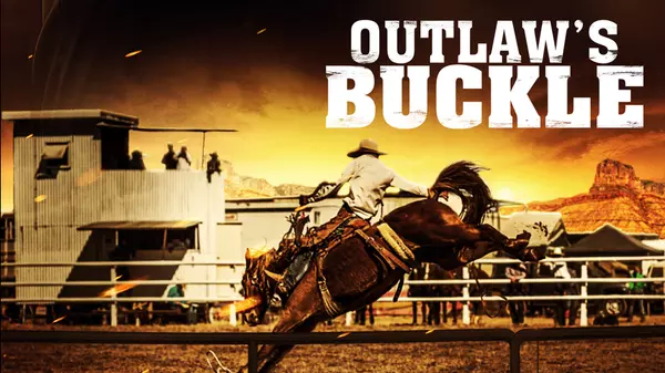 Outlaw's Buckle | Xumo Play