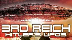 3rd Reich Hitler's UFOs