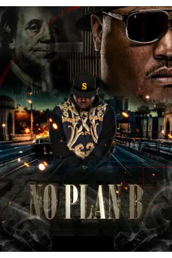 No Plan B