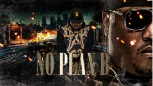 No Plan B
