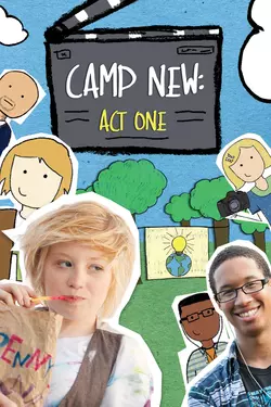 Camp New-Act One