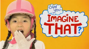 Can You Imagine That