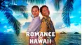 Romance in Hawaii