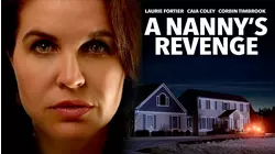 A Nanny's Revenge