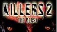 Killers 2: The Beast