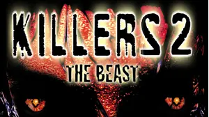 Killers 2: The Beast