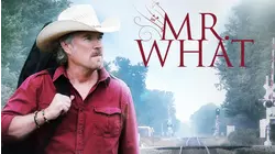 Mr. What