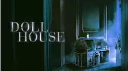 Doll House