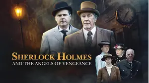 Sherlock Holmes and the Angels of Vengeance