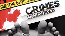 Crimes Uncovered