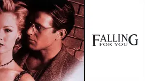 Falling For You