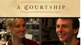 A Courtship