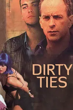 Dirty Ties (Legami sporchi)
