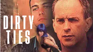 Dirty Ties (Legami sporchi)