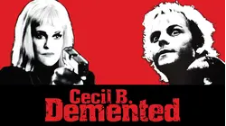 Cecil B. Demented