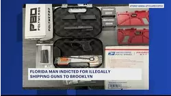 Florida man indicted for illegally shipping firearms, ghost guns to NY regions, including Brooklyn