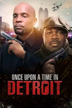 Once Upon a Time in Detroit