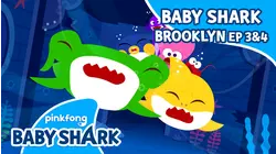 Baby Shark Brooklyn Ep.2