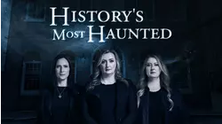 History's Most Haunted