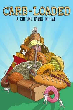 Carb-Loaded: A Culture Dying to Eat