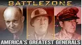 Battlezone WWII: America's Greatest Generals