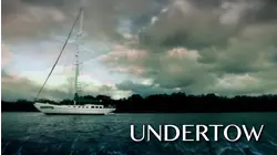 Undertow (2012)