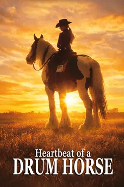Heartbeat of a Drum Horse