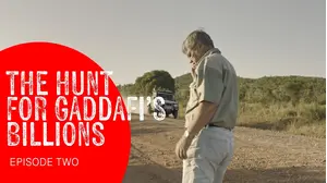 The Hunt For Gaddafi's Billions: Part 2