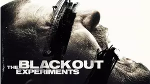 The Blackout Experiments