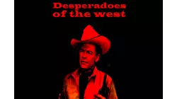 Desperadoes of the West