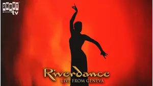 Riverdance: Live From Geneva