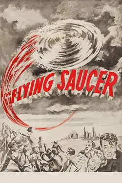 The Flying Saucer - The First UFO Feature Film