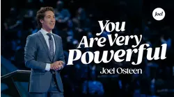 You Are Very Powerful