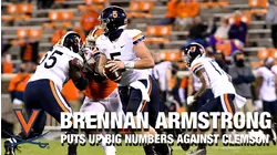 Virginia QB Brennan Armstrong Puts Up Big Numbers Against Clemson