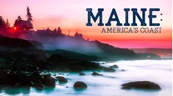 Maine: America's Coast