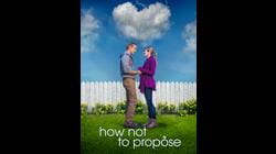 How Not To Propose