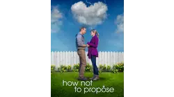 How Not To Propose