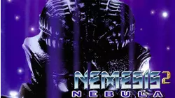 Nemesis 2: Nebula