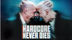 Hardcore Never Dies