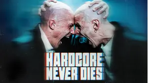 Hardcore Never Dies