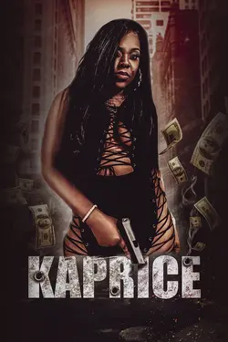 Kaprice Boss Of The Streets
